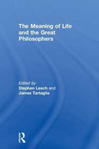 哲学史上の偉大な哲学者たちが答える人生の意味<br>The Meaning of Life and the Great Philosophers
