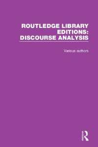 ラウトレッジ名著復刻叢書：ディスコース分析（全９巻）<br>Routledge Library Editions: Discourse Analysis (Rle: Discourse Analysis)