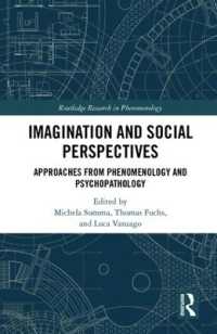 Imagination and Social Perspectives : Approaches from Phenomenology and Psychopathology (Routledge Research in Phenomenology)