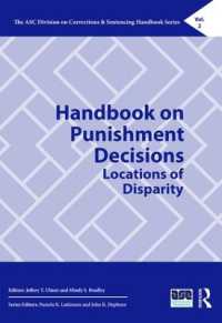 Handbook on Punishment Decisions : Locations of Disparity (The Asc Division on Corrections & Sentencing Handbook Series)
