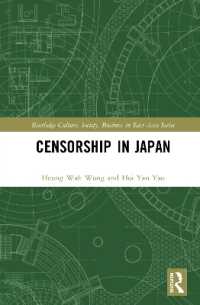日本における検閲<br>Censorship in Japan (Routledge Culture, Society, Business in East Asia Series)