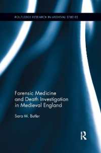 Forensic Medicine and Death Investigation in Medieval England (Routledge Research in Medieval Studies)