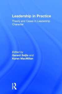 リーダーシップの実践<br>Leadership in Practice : Theory and Cases in Leadership Character