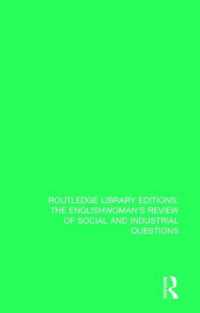 The Englishwoman's Review of Social and Industrial Questions : 1879 (Routledge Library Editions: the Englishwoman's Review of Social and Industrial Questions)