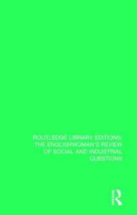 The Englishwoman's Review of Social and Industrial Questions : 1881 (Routledge Library Editions: The Englishwoman's Review of Social and Industrial Questions)