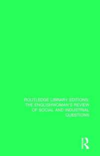 The Englishwoman's Review of Social and Industrial Questions : 1881 (Routledge Library Editions: the Englishwoman's Review of Social and Industrial Questions)