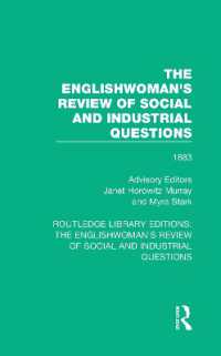 The Englishwoman's Review of Social and Industrial Questions : 1883 (Routledge Library Editions: The Englishwoman's Review of Social and Industrial Questions)