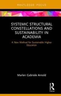 Systemic Structural Constellations and Sustainability in Academia : A New Method for Sustainable Higher Education