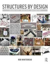 構造設計テキスト：考える・つくる・こわす<br>Structures by Design : Thinking, Making, Breaking