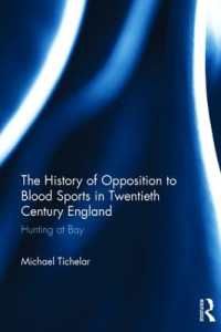 The History of Opposition to Blood Sports in Twentieth Century England : Hunting at Bay