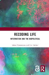 情報の生政治：生活を記録する<br>Recoding Life : Information and the Biopolitical