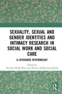 Sexuality, Sexual and Gender Identities and Intimacy Research in Social Work and Social Care : A Lifecourse Epistemology