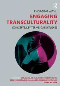 Engaging Transculturality : Concepts, Key Terms, Case Studies (Engaging with...)