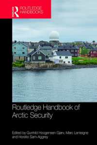 ラウトレッジ版　北極の安全保障ハンドブック<br>Routledge Handbook of Arctic Security