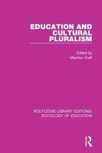 Education and Cultural Pluralism (Routledge Library Editions: Sociology of Education)