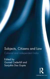 Subjects, Citizens and Law : Colonial and independent India