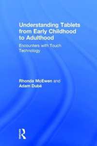 Understanding Tablets from Early Childhood to Adulthood : Encounters with Touch Technology