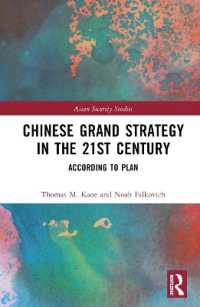 Chinese Grand Strategy in the 21st Century : According to Plan? (Asian Security Studies)