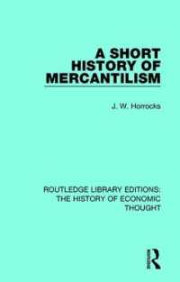 A Short History of Mercantilism (Routledge Library Editions: The History of Economic Thought)