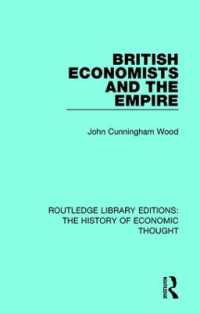 British Economists and the Empire (Routledge Library Editions: the History of Economic Thought)