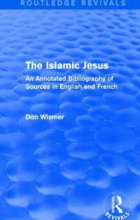 Routledge Revivals: The Islamic Jesus (1977) : An Annotated Bibliography of Sources in English and French