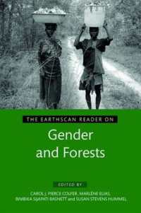 The Earthscan Reader on Gender and Forests (Earthscan Reader Series)