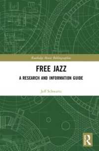 フリー・ジャズ調査・情報ガイド<br>Free Jazz : A Research and Information Guide (Routledge Music Bibliographies)