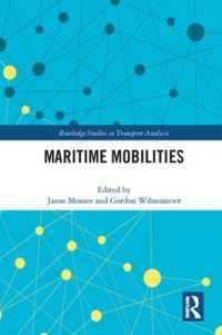 Maritime Mobilities (Routledge Studies in Transport Analysis)