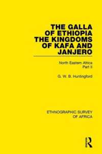 The Galla of Ethiopia; the Kingdoms of Kafa and Janjero : North Eastern Africa Part II (Ethnographic Survey of Africa)