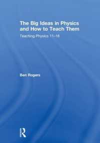 The Big Ideas in Physics and How to Teach Them : Teaching Physics 11-18