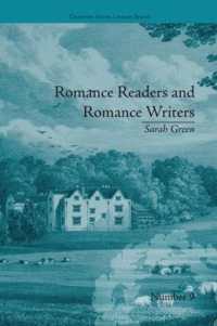 Romance Readers and Romance Writers : by Sarah Green (Chawton House Library: Women's Novels)