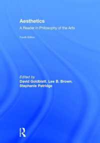 美学読本（第４版）<br>Aesthetics : A Reader in Philosophy of the Arts （4TH）