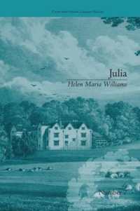 Julia : by Helen Maria Williams (Chawton House Library: Women's Novels)