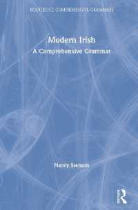 現代アイルランド語文法大全<br>Modern Irish : A Comprehensive Grammar (Routledge Comprehensive Grammars)
