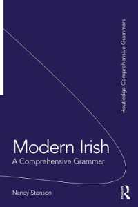 現代アイルランド語文法大全<br>Modern Irish : A Comprehensive Grammar (Routledge Comprehensive Grammars)