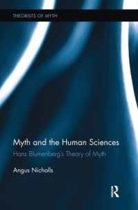 Myth and the Human Sciences : Hans Blumenberg's Theory of Myth (Theorists of Myth)