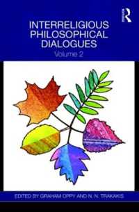 Interreligious Philosophical Dialogues : Volume 2
