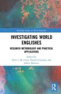 Investigating World Englishes : Research Methodology and Practical Applications (Routledge Studies in World Englishes)