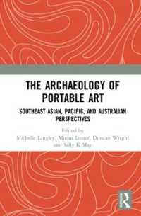 The Archaeology of Portable Art : Southeast Asian, Pacific, and Australian Perspectives