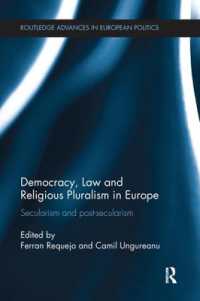 Democracy, Law and Religious Pluralism in Europe : Secularism and Post-Secularism (Routledge Advances in European Politics)