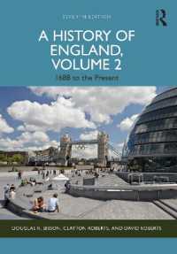 英国史（第７版・全２巻）第２巻：1688年から現在まで<br>A History of England, Volume 2 : 1688 to the Present （7TH）