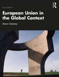グローバル世界の中のＥＵ（第２版）<br>European Union in the Global Context （2ND）