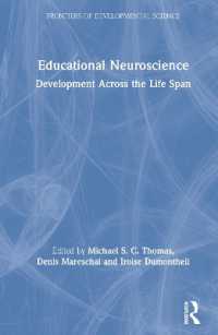 教育神経科学<br>Educational Neuroscience : Development Across the Life Span (Frontiers of Developmental Science)