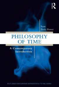 時間の哲学：現代的入門<br>Philosophy of Time : A Contemporary Introduction (Routledge Contemporary Introductions to Philosophy)