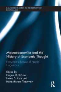 Macroeconomics and the History of Economic Thought : Festschrift in Honour of Harald Hagemann (Routledge Studies in the History of Economics)
