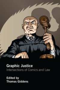 Graphic Justice : Intersections of Comics and Law