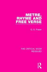 Metre, Rhyme and Free Verse (The Critical Idiom Reissued)