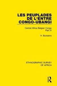 Les Peuplades de L'Entre Congo-Ubangi (Ngbandi, Ngbaka, Mbandja, Ngombe et Gens D'Eau) : Central Africa Belgian Congo Part IV (Ethnographic Survey of Africa)