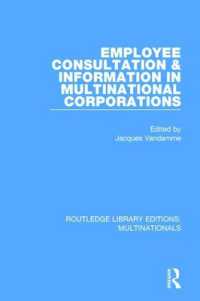 Employee Consultation and Information in Multinational Corporations (Routledge Library Editions: Multinationals)