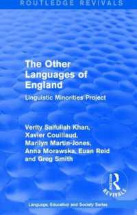 Routledge Revivals: the Other Languages of England (1985) : Linguistic Minorities Project (Routledge Revivals: Language, Education and Society Series)